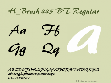 H_Brush 445 BT Regular 1997.01.29 Font Sample