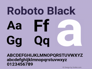 Roboto Black Version 1.00 September 11, 2014, initial release Font Sample