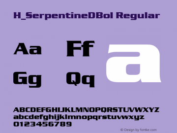 H_SerpentineDBol Regular Version 001.005 Font Sample