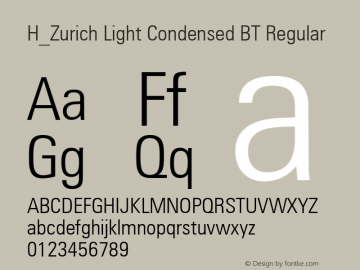 H_Zurich Light Condensed BT Regular 1997.01.26 Font Sample