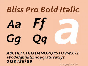 Bliss Pro Bold Italic 001.001 Font Sample