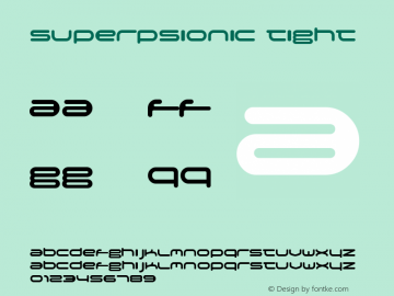 Superpsionic Tight Macromedia Fontographer 4.1.5 4/4/99 Font Sample