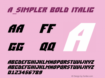 a_Simpler Bold Italic 1998; 1.2 Font Sample