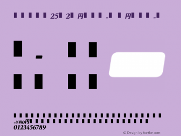TT-Num25-N2-Regular Regular Version 3.00 Font Sample