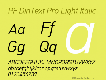 PF DinText Pro Light Italic Version 2.005 2005图片样张