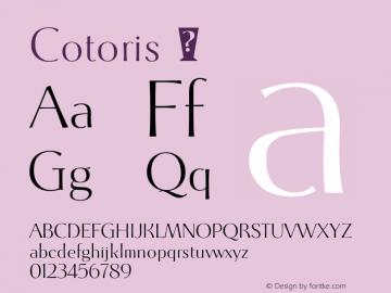 Cotoris ☞ Version 2.200;com.myfonts.easy.flat-it.cotoris.regular.wfkit2.version.3Nxf图片样张