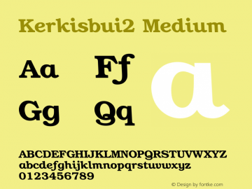 Kerkisbui2 Medium Version 001.000图片样张