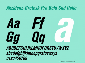 Akzidenz-Grotesk Pro Bold Cnd Italic Version 001.001;Core 1.0.01;otf.5.02.2291;11.07W图片样张