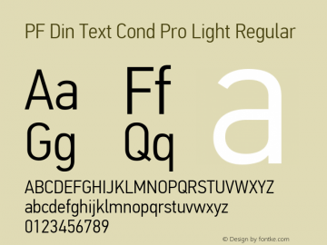 PF Din Text Cond Pro Light Regular Version 2.005 2005 Font Sample