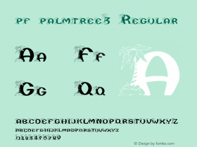 pf_palmtree3 Regular 2001; 1.0, initial release Font Sample