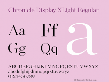 Chronicle Display XLight Regular Version 1.200 Font Sample