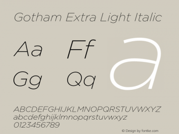 Gotham Extra Light Italic Version 2.200 Pro图片样张