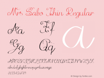 Mrs Sabo Thin Regular Version 1.000 2007 initial release Font Sample