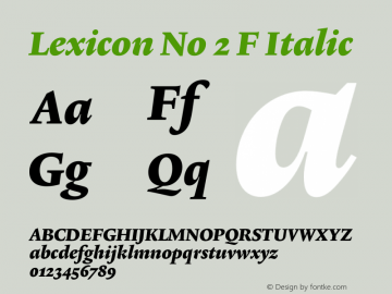 Lexicon No 2 F Italic Version 0.007;PS 001.000;hotconv 1.0.50;makeotf.lib2.0.16970图片样张