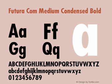 Futura Com Medium Condensed Bold Version 1.21 Font Sample