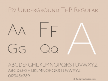 P22 Underground ThP Regular Version 1.000;PS 1.000;hotconv 1.0.50;makeotf.lib2.0.16970 Font Sample