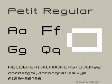 Petit Regular 1.0 Font Sample