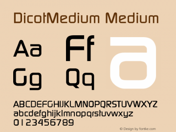 DicotMedium Medium Version 001.001 Font Sample