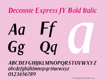 Decennie Express JY Bold Italic 1.0 Sat Jul 24 23:22:13 1999图片样张