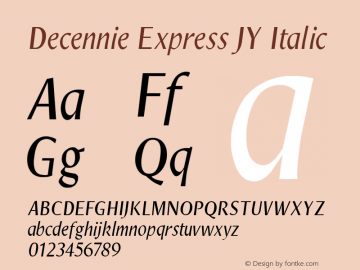 Decennie Express JY Italic 1.0 Sat Jul 24 09:18:01 1999图片样张