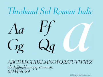 Throhand Std Roman Italic Version 1.000图片样张