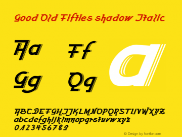 Good Old Fifties shadow Italic Version 1.000图片样张