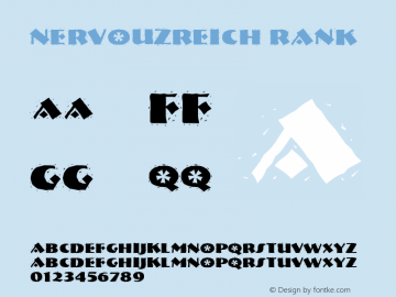 NervouzReich Rank Version Altsys Fontographer Font Sample