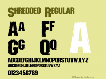 Shredded Regular 001.000 Font Sample