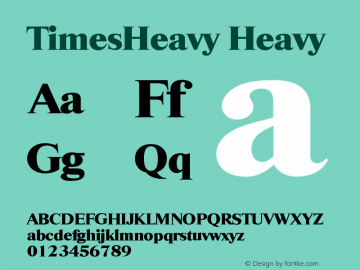 TimesHeavy Heavy Version 001.001 Font Sample