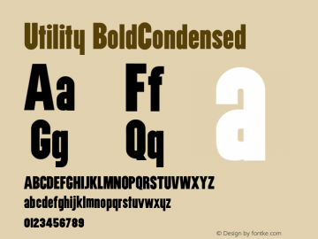 Utility BoldCondensed Macromedia Fontographer 4.1.5 9/25/05 Font Sample
