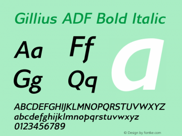 Gillius ADF Bold Italic Version 1.003 Font Sample