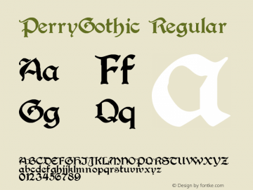 PerryGothic Regular Altsys Fontographer 3.5  10/1/92 Font Sample