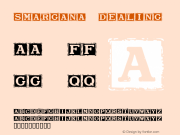 Smargana Dealing Macromedia Fontographer 4.1.5 10/1/98 Font Sample