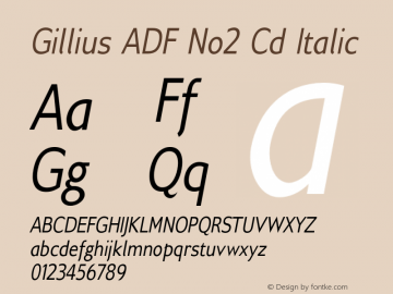 Gillius ADF No2 Cd Italic Version 1.002;PS 1.006;Core 1.0.38;makeotf.lib1.6.5960 Font Sample
