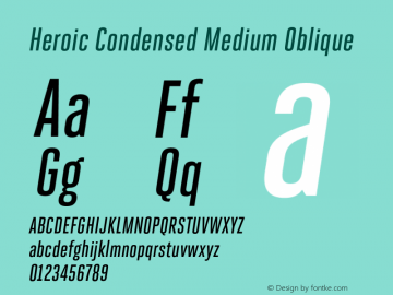 Heroic Condensed Medium Oblique 1.0; pdf-x uazero; Font Sample