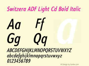 Switzera ADF Light Cd Bold Italic Version 1.001;PS 1.003;Core 1.0.38;makeotf.lib1.6.5960 Font Sample