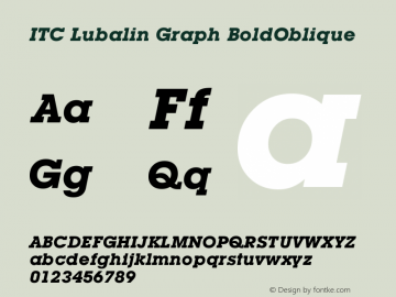 ITC Lubalin Graph BoldOblique Version 003.001 Font Sample
