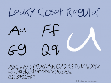 Leaky closet Regular Version 1.00 September 24, 2008, initial release Font Sample