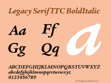 Legacy Serif ITC BoldItalic Version 005.000 Font Sample