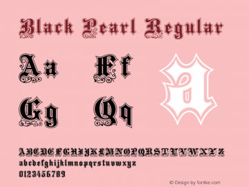 Black Pearl Regular 001.001 Font Sample