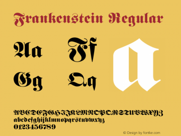 Frankenstein Regular 001.003 Font Sample