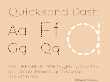 Quicksand Dash 001.000 Font Sample