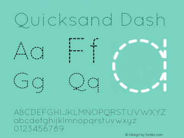 Quicksand Dash 001.000 Font Sample