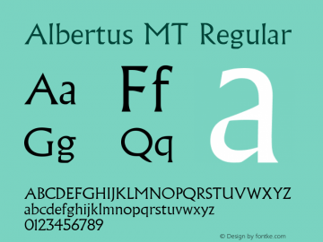 Albertus MT Regular 001.000 Font Sample