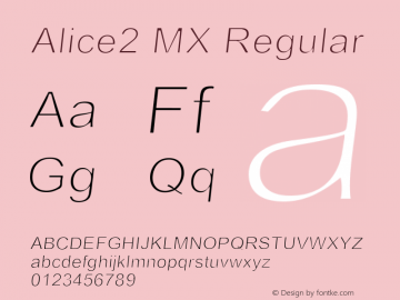 Alice2 MX Regular Version 1.0; 2001; initial release Font Sample