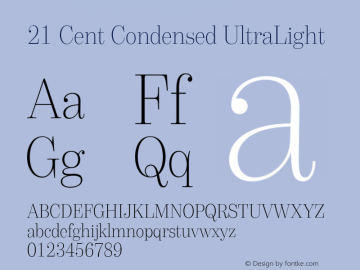 21 Cent Condensed UltraLight Version 1.002图片样张