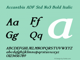 Accanthis ADF Std No3 Bold Italic Version 1.008;FFEdit图片样张