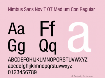 Nimbus Sans Nov T OT Medium Con Regular OTF 1.001;PS 1.05;Core 1.0.27;makeotf.lib(1.11) Font Sample