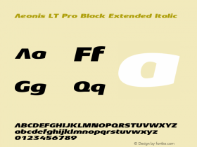 Aeonis LT Pro Black Extended Italic Version 1.000;PS 001.000;hotconv 1.0.38 Font Sample