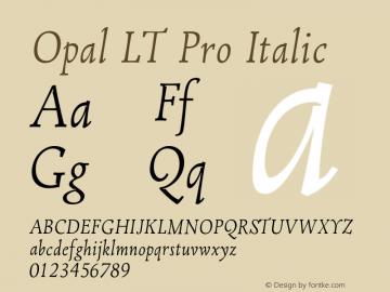 Opal LT Pro Italic Version 1.000;PS 001.000;hotconv 1.0.38图片样张